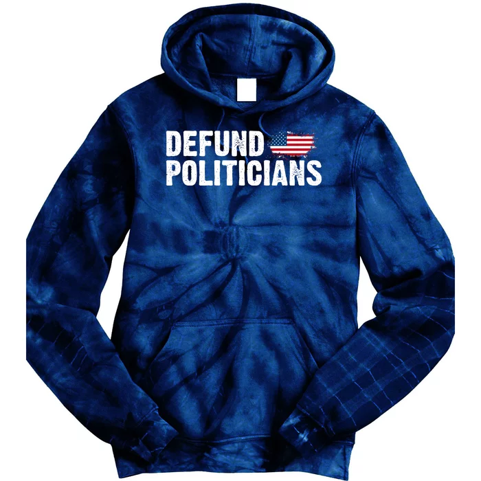 Defund Politicians United States Vintage Flag Tie Dye Hoodie