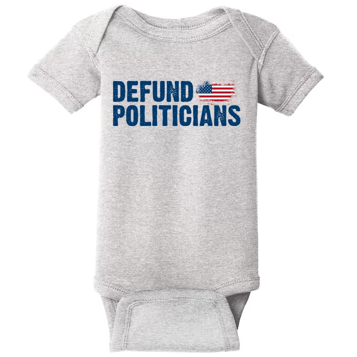 Defund Politicians United States Vintage Flag Baby Bodysuit