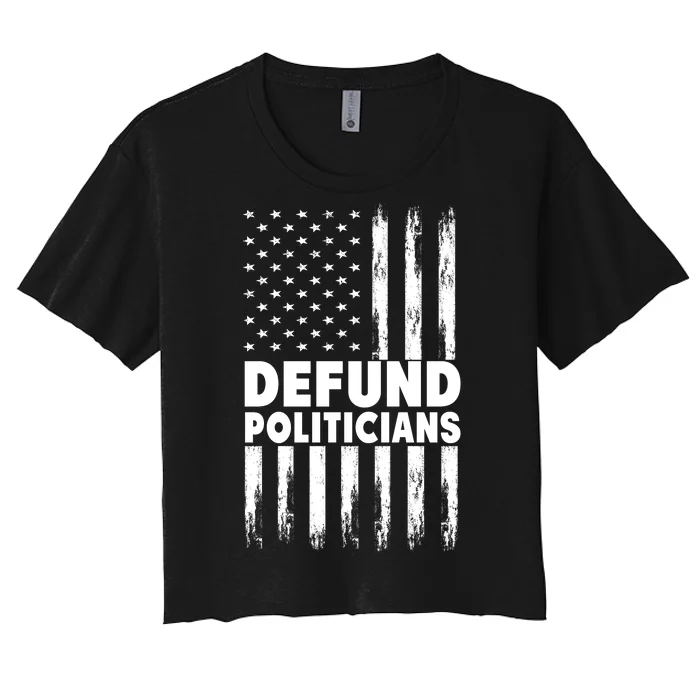 Defund Politicians USA Flag Women's Crop Top Tee