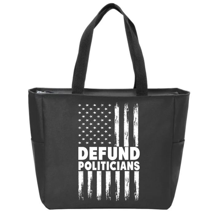 Defund Politicians USA Flag Zip Tote Bag