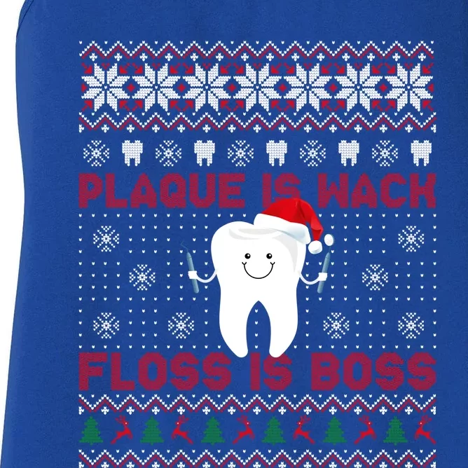 Dentist Plaque Wack Floss Is Boss Ugly Christmas Gift Women's Racerback Tank