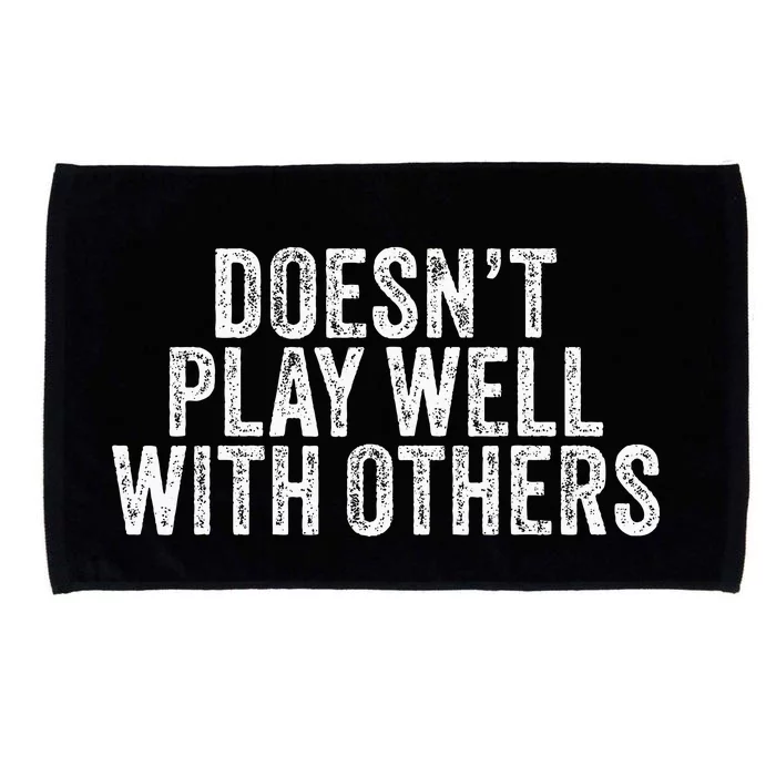 DoesnT Play Well With Others Funny Vintage Retro Microfiber Hand Towel