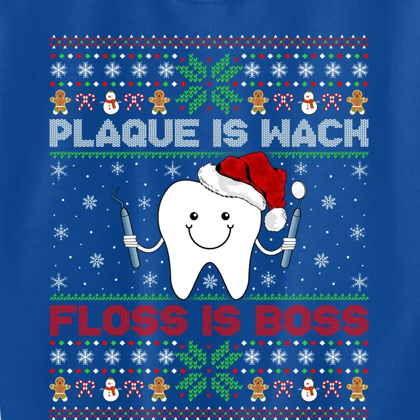 Dentist Plaque Wack Floss Is Boss Ugly Dentist Christmas Cool Gift Kids Sweatshirt