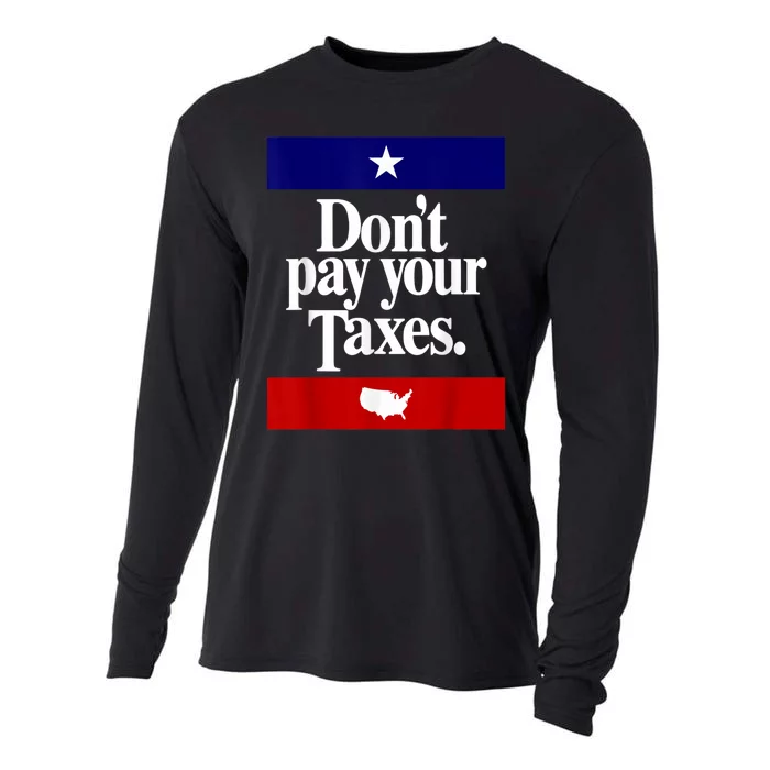 Dont Pay Your Taxes Pay Cooling Performance Long Sleeve Crew