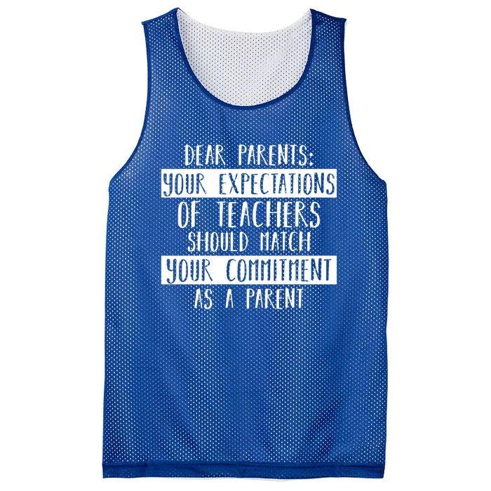 Dear Parent Your Expectations Teacher Gift Back To School Gift Mesh Reversible Basketball Jersey Tank