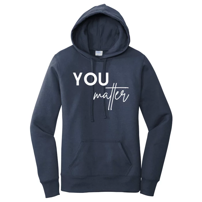 Dear Person You Matter You Are Amazing Beautiful And Enough Gift Women's Pullover Hoodie