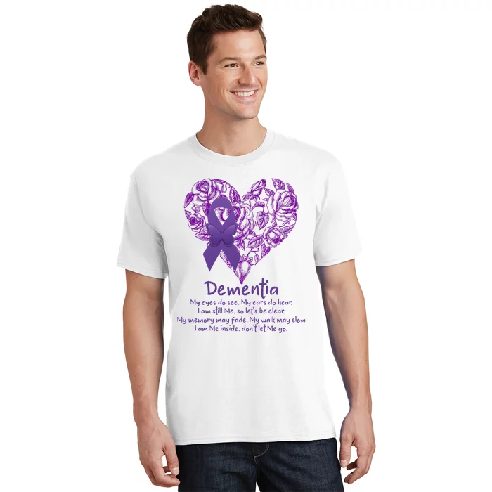 Dementia Quote AlzheimerS Support T-Shirt