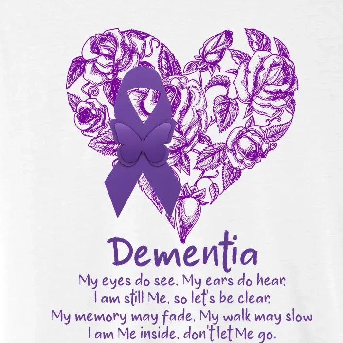 Dementia Quote AlzheimerS Support ChromaSoft Performance T-Shirt