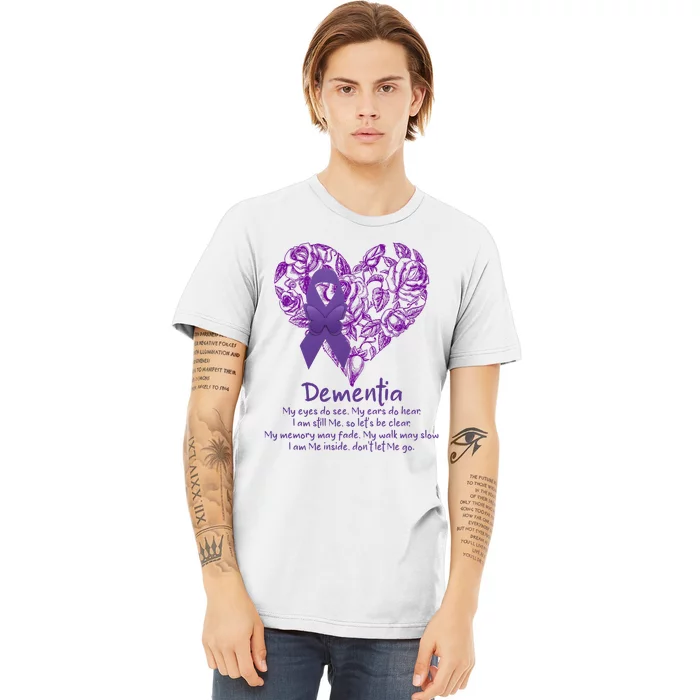 Dementia Quote AlzheimerS Support Premium T-Shirt