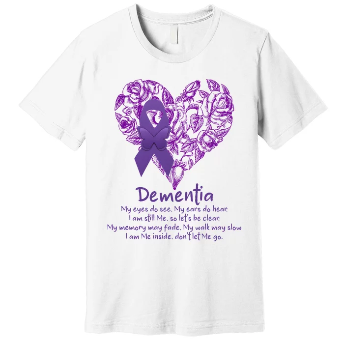 Dementia Quote AlzheimerS Support Premium T-Shirt