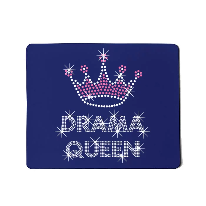 Drama Queen Acting Actress Film Student Mousepad