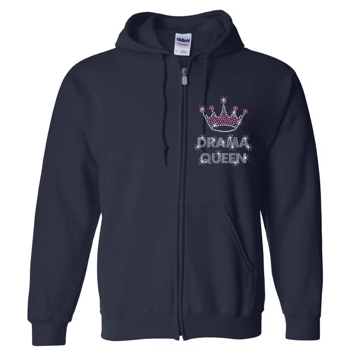 Drama Queen Acting Actress Film Student Full Zip Hoodie