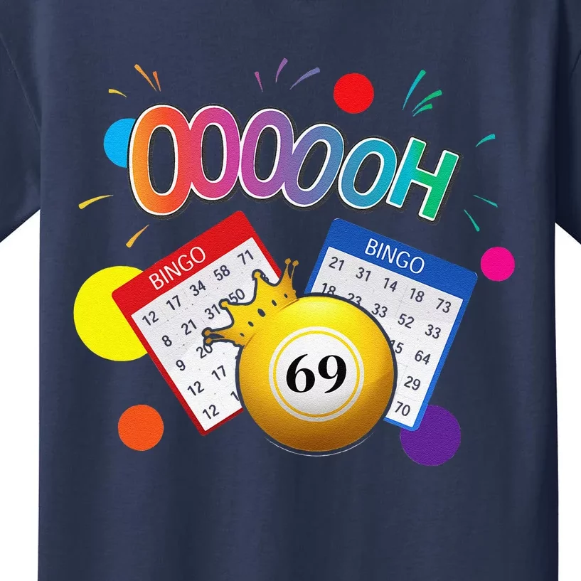 Drag Queen Bingo Funny Oooooh 69 Bingo Fan Lgbt Bingo Ball Kids T-Shirt