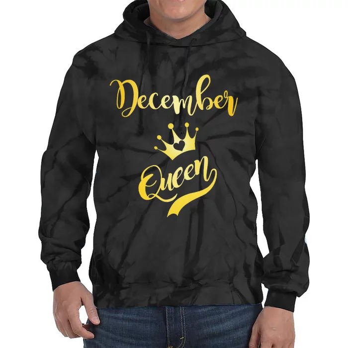 December Queen Birthday Birth Month Beautiful Queen Tie Dye Hoodie