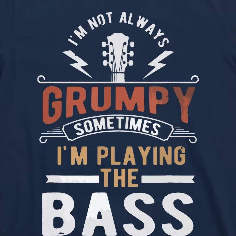 Distressed Quote Bass Guitar Player Funny Retro Music T-Shirt