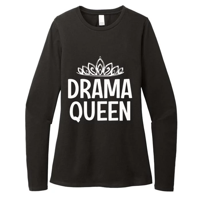 Drama Queen Crown Funny Jokes Sarcastic Sayings Womens CVC Long Sleeve Shirt