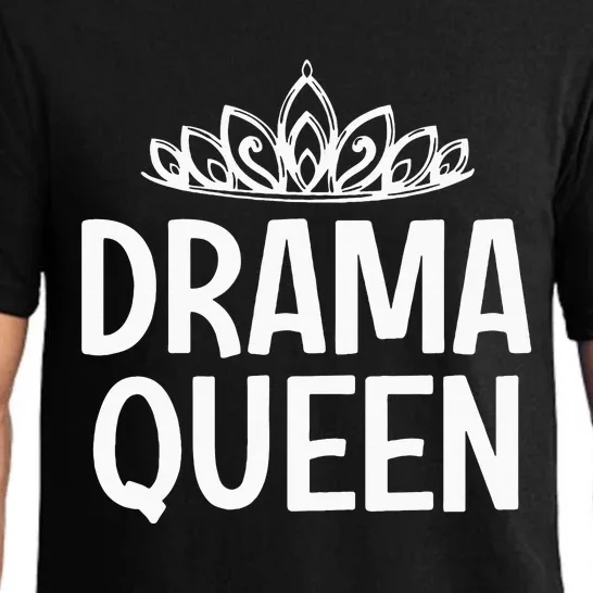 Drama Queen Crown Funny Jokes Sarcastic Sayings Pajama Set