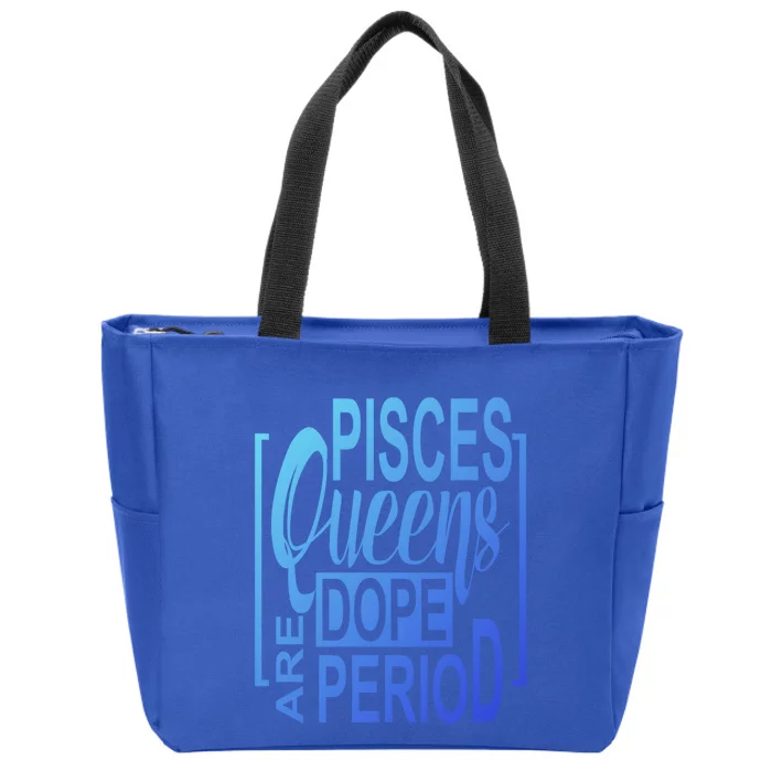 Dope Queen Decor Graphic Pisces Astrology Zodiac Gift Zip Tote Bag