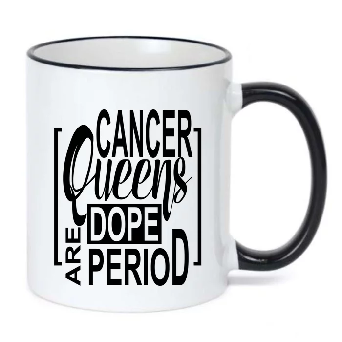 Dope Queen Decor Graphic Black Cancer Astrology Zodiac Gift Black Color Changing Mug