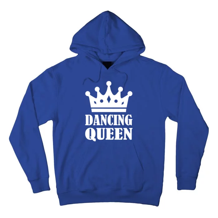 Dancing Queen Funny Gift Tall Hoodie