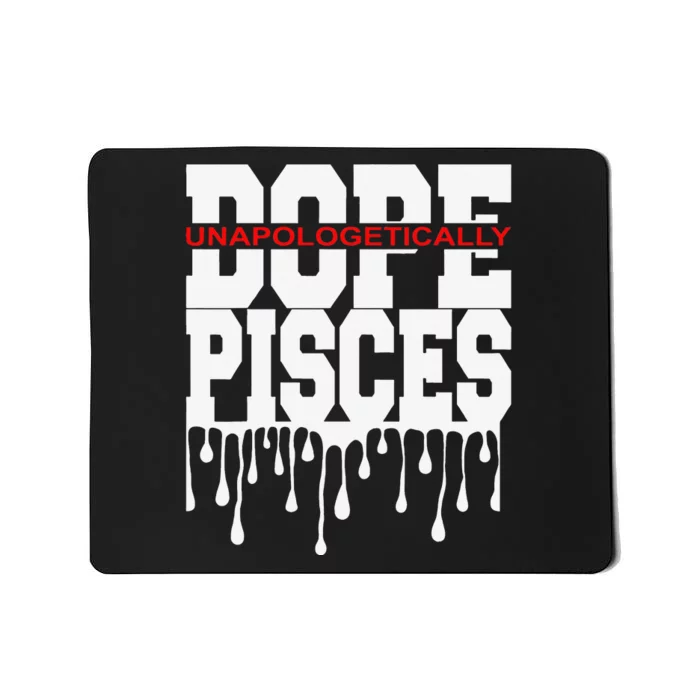 Dope Queen King Graphic Decor Pisces Astrology Zodiac Mousepad