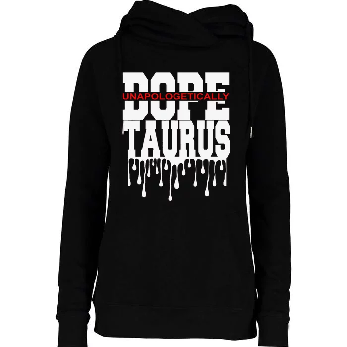 Dope Queen King Graphic Decor Taurus Astrology Zodiac Womens Funnel Neck Pullover Hood