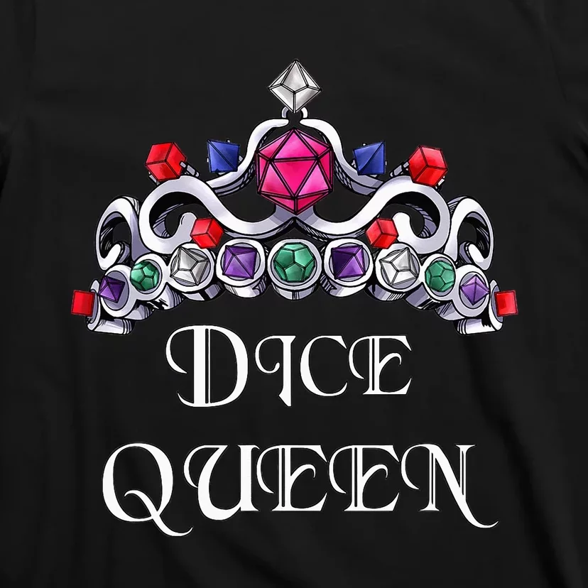 Dice Queen Role-playing T-Shirt