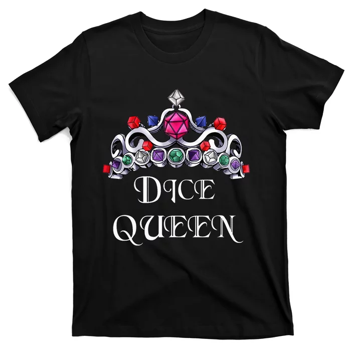 Dice Queen Role-playing T-Shirt