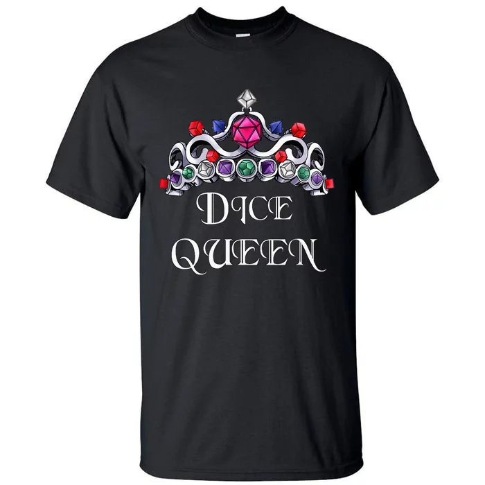 Dice Queen Role-playing Tall T-Shirt