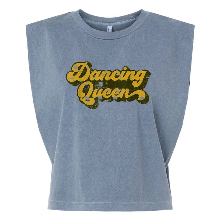 Dancing Queen Retro 1970s Vintage Gift Garment-Dyed Women's Muscle Tee