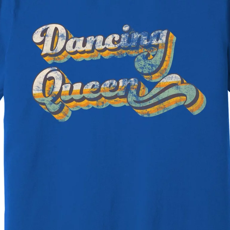 Dancing Queen Retro 1970s Vintage Gift Premium T-Shirt