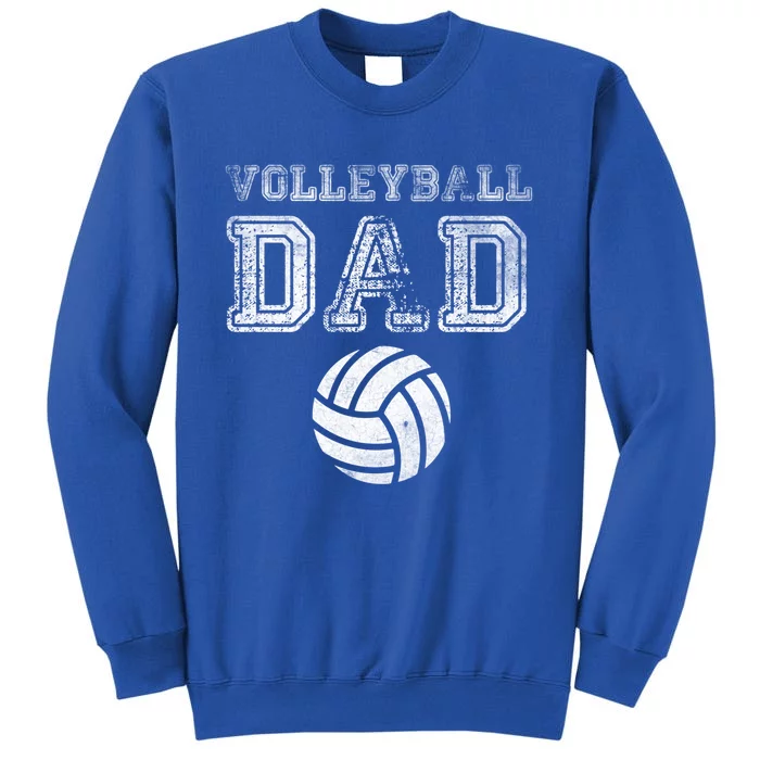 Distressed Quote Vintage Volleyball Dad Gift Sweatshirt