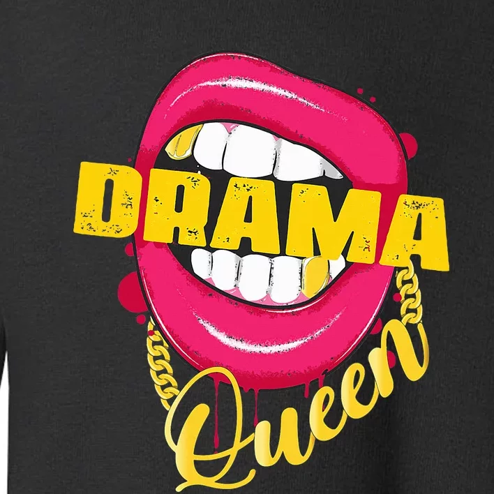 Drama Queen Woman Outfit Toddler Sweatshirt