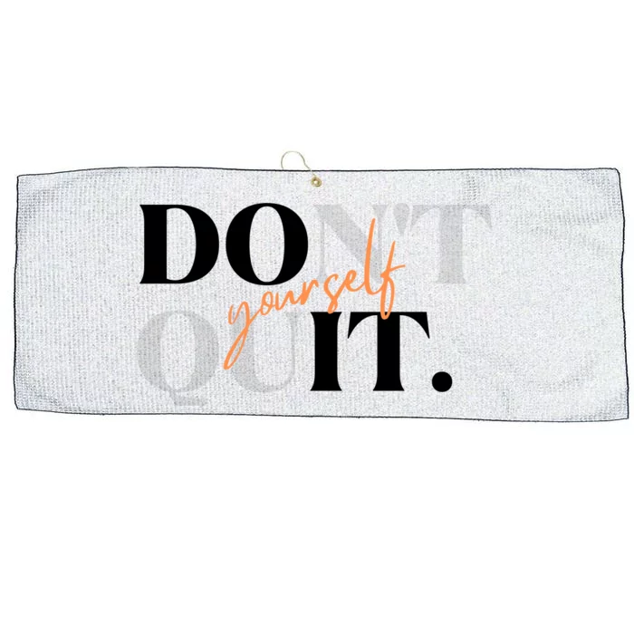 Don't Quit Yourself Motivational Large Microfiber Waffle Golf Towel