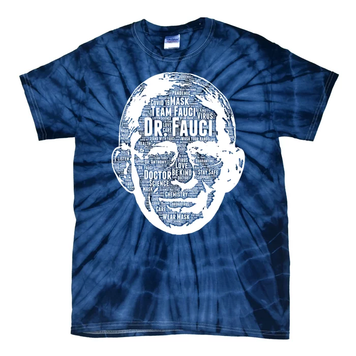 Dr. Fauci Word Face Portrait Tie-Dye T-Shirt