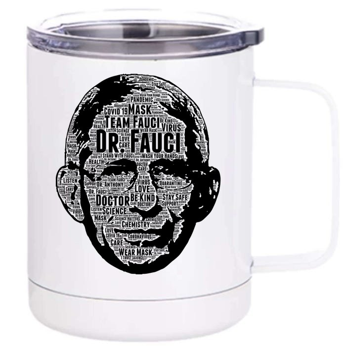 Dr. Fauci Word Face Portrait Front & Back 12oz Stainless Steel Tumbler Cup