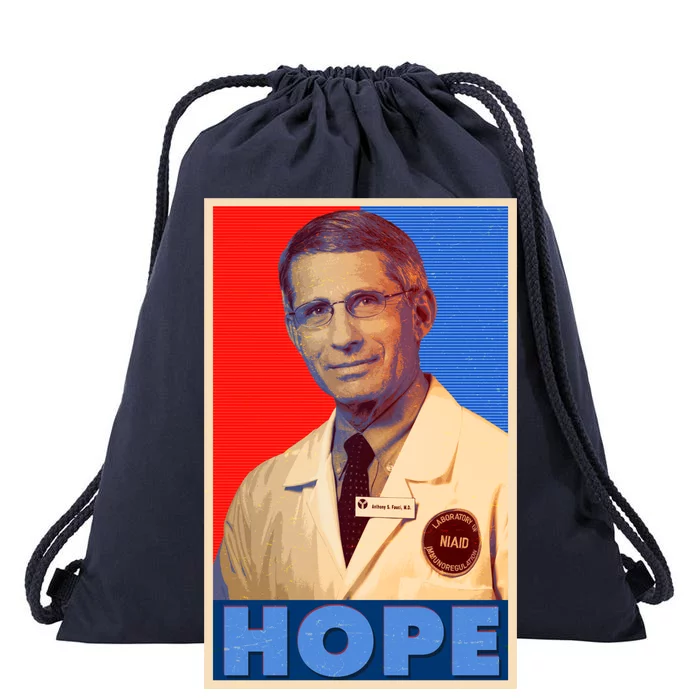 Dr Anthony Fauci Hope Drawstring Bag