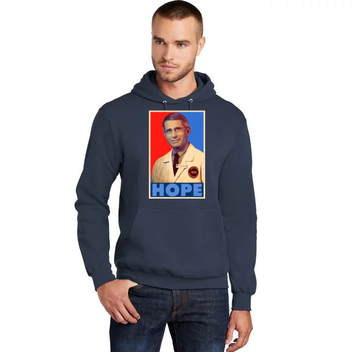 Dr Anthony Fauci Hope Tall Hoodie