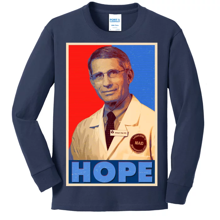 Dr Anthony Fauci Hope Kids Long Sleeve Shirt