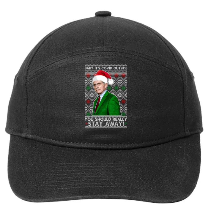 Dr Fauci Baby It's Covid Outside Ugly Christmas Sweater 7-Panel Snapback Hat