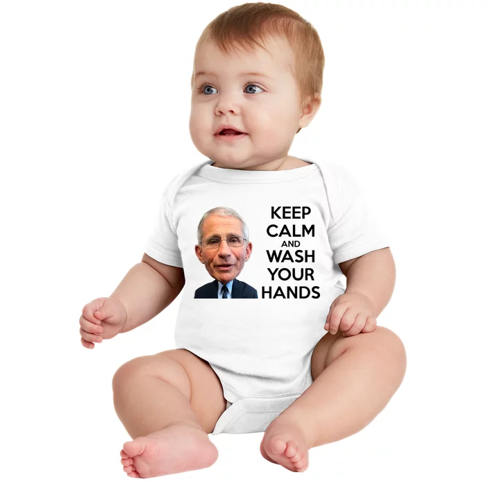 Dr Fauci Keep Calm And Wash Your Hands Baby Bodysuit