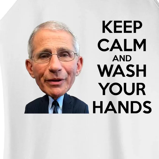 Dr Fauci Keep Calm And Wash Your Hands Women’s Perfect Tri Rocker Tank