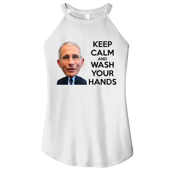 Dr Fauci Keep Calm And Wash Your Hands Women’s Perfect Tri Rocker Tank