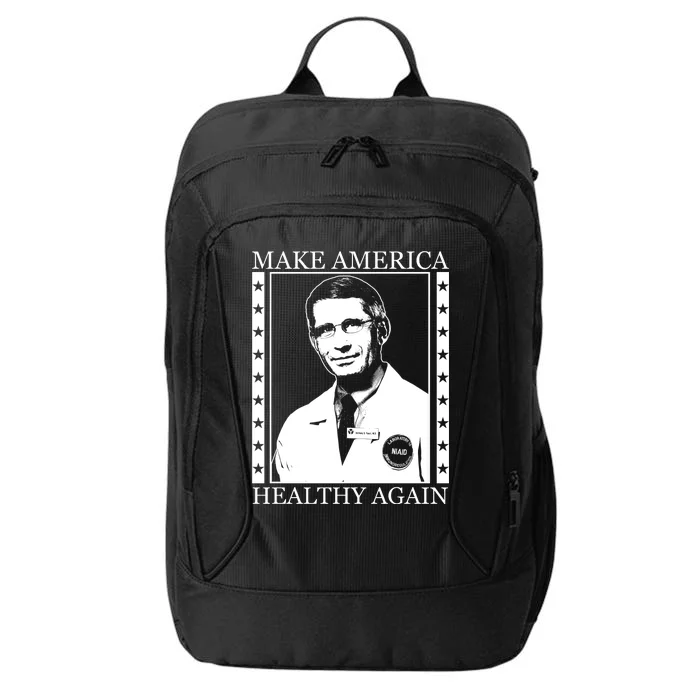 Dr Fauci Make America Healthy Again City Backpack