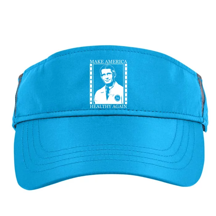 Dr Fauci Make America Healthy Again Adult Drive Performance Visor