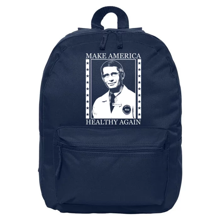 Dr Fauci Make America Healthy Again 16 in Basic Backpack