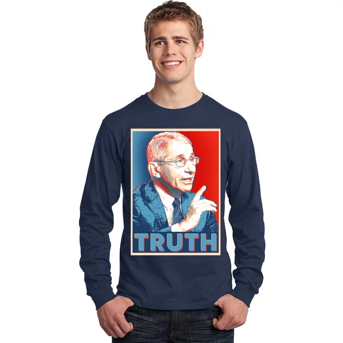 Dr Fauci Truth Election Poster Tall Long Sleeve T-Shirt