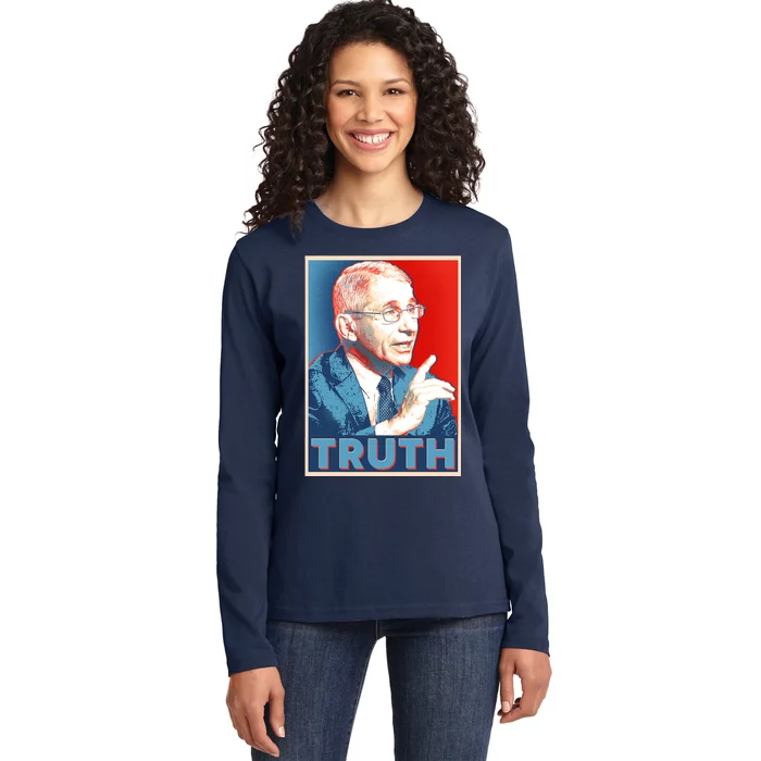 Dr Fauci Truth Election Poster Ladies Long Sleeve Shirt