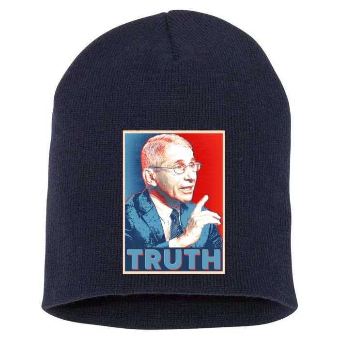 Dr Fauci Truth Election Poster Short Acrylic Beanie