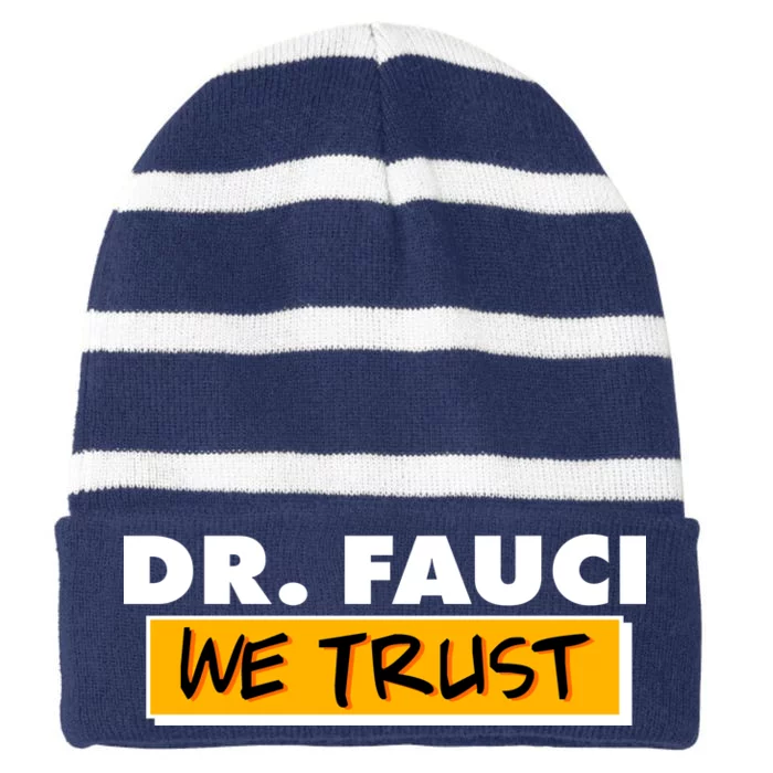 Dr Fauci We Trust Striped Beanie with Solid Band